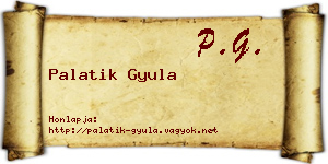 Palatik Gyula névjegykártya
